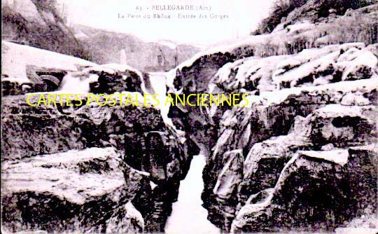 Cartes postales anciennes > CARTES POSTALES > carte postale ancienne > cartes-postales-ancienne.com Auvergne rhone alpes Bellegarde Sur Valserine