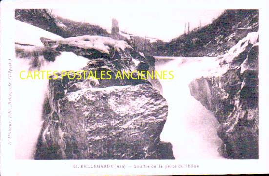 Cartes postales anciennes > CARTES POSTALES > carte postale ancienne > cartes-postales-ancienne.com Auvergne rhone alpes Bellegarde Sur Valserine