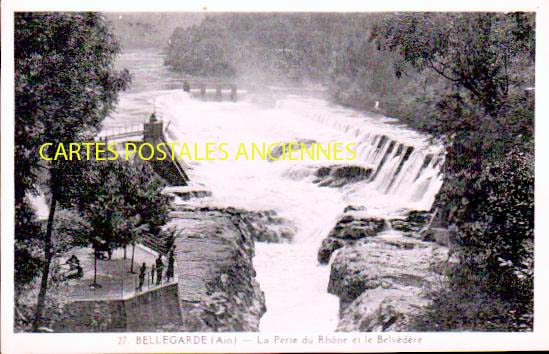 Cartes postales anciennes > CARTES POSTALES > carte postale ancienne > cartes-postales-ancienne.com Auvergne rhone alpes Bellegarde Sur Valserine