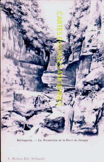 Cartes postales anciennes > CARTES POSTALES > carte postale ancienne > cartes-postales-ancienne.com Auvergne rhone alpes Bellegarde Sur Valserine