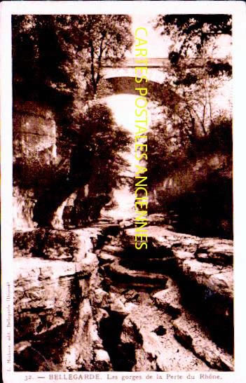 Cartes postales anciennes > CARTES POSTALES > carte postale ancienne > cartes-postales-ancienne.com Auvergne rhone alpes Bellegarde Sur Valserine