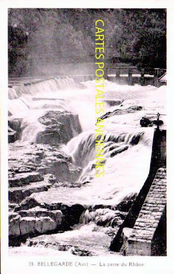 Cartes postales anciennes > CARTES POSTALES > carte postale ancienne > cartes-postales-ancienne.com Auvergne rhone alpes Bellegarde Sur Valserine