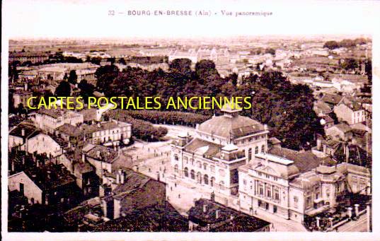 Cartes postales anciennes > CARTES POSTALES > carte postale ancienne > cartes-postales-ancienne.com Auvergne rhone alpes Ain Bourg En Bresse