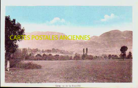 Cartes postales anciennes > CARTES POSTALES > carte postale ancienne > cartes-postales-ancienne.com Auvergne rhone alpes Gex