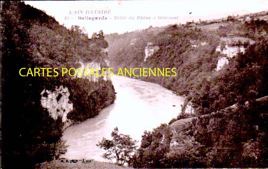 Cartes postales anciennes > CARTES POSTALES > carte postale ancienne > cartes-postales-ancienne.com Auvergne rhone alpes Bellegarde Sur Valserine