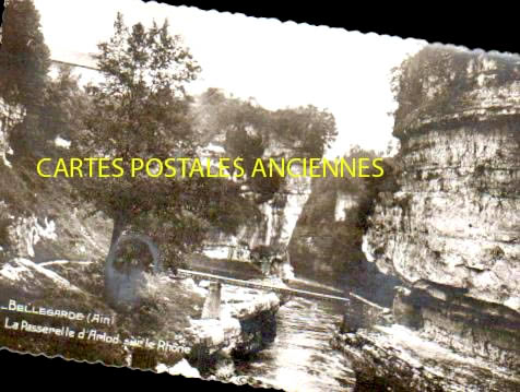 Cartes postales anciennes > CARTES POSTALES > carte postale ancienne > cartes-postales-ancienne.com Auvergne rhone alpes Ain Bellegarde Sur Valserine