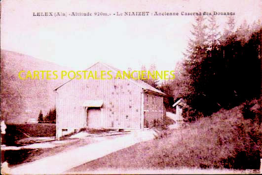 Cartes postales anciennes > CARTES POSTALES > carte postale ancienne > cartes-postales-ancienne.com Auvergne rhone alpes Ain Lelex
