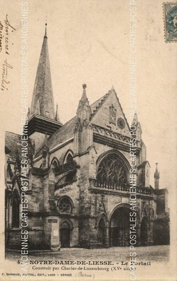 Cartes postales anciennes > CARTES POSTALES > carte postale ancienne > cartes-postales-ancienne.com Hauts de france Aisne Liesse Notre Dame