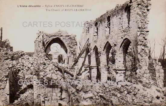 Cartes postales anciennes > CARTES POSTALES > carte postale ancienne > cartes-postales-ancienne.com Hauts de france Aisne Anizy Le Chateau