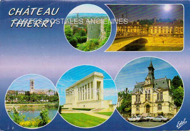 Cartes postales anciennes > CARTES POSTALES > carte postale ancienne > cartes-postales-ancienne.com Aisne  Chateau Thierry