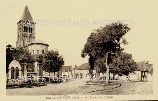 Cartes postales anciennes > CARTES POSTALES > carte postale ancienne > cartes-postales-ancienne.com Auvergne rhone alpes Allier Saint Menoux