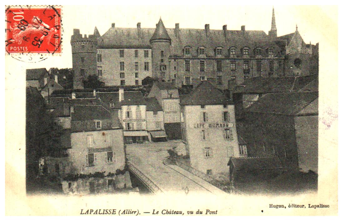 Cartes postales anciennes > CARTES POSTALES > carte postale ancienne > cartes-postales-ancienne.com Auvergne rhone alpes Allier Lapalisse