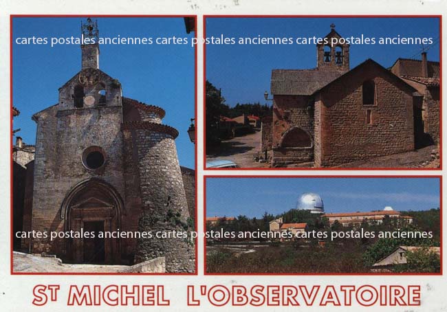 Cartes postales anciennes > CARTES POSTALES > carte postale ancienne > cartes-postales-ancienne.com Provence alpes cote d'azur Alpes de haute provence Saint Michel L Observatoire