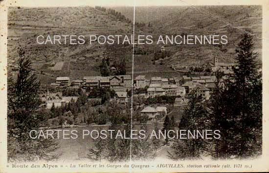Cartes postales anciennes > CARTES POSTALES > carte postale ancienne > cartes-postales-ancienne.com Provence alpes cote d'azur Hautes alpes Aiguilles