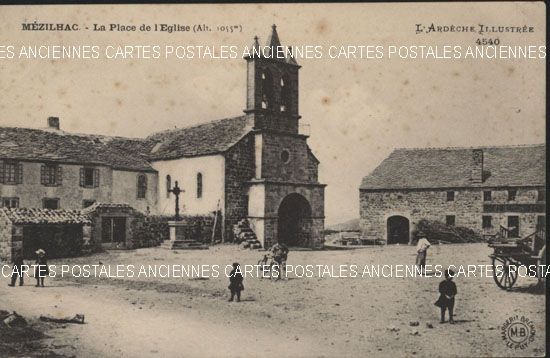 Cartes postales anciennes > CARTES POSTALES > carte postale ancienne > cartes-postales-ancienne.com Auvergne rhone alpes Ardeche Mezilhac