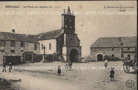 Cartes postales anciennes > CARTES POSTALES > carte postale ancienne > cartes-postales-ancienne.com Ardeche  Mezilhac