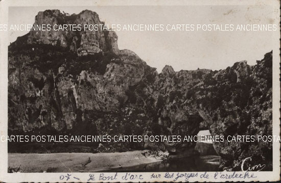 Cartes postales anciennes > CARTES POSTALES > carte postale ancienne > cartes-postales-ancienne.com Auvergne rhone alpes Ardeche Vallon Pont D Arc
