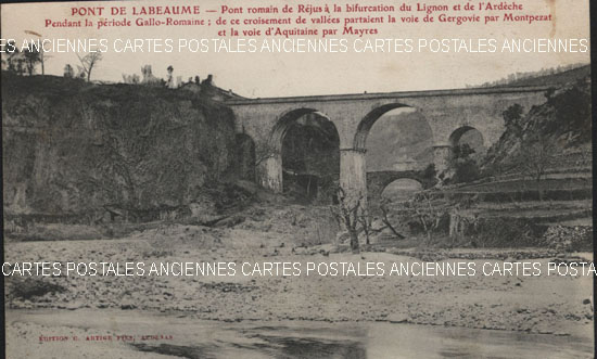 Cartes postales anciennes > CARTES POSTALES > carte postale ancienne > cartes-postales-ancienne.com Auvergne rhone alpes Ardeche Pont De Labeaume