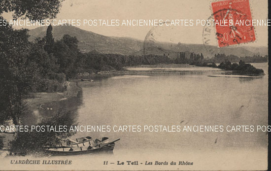 Cartes postales anciennes > CARTES POSTALES > carte postale ancienne > cartes-postales-ancienne.com Ardeche  Le Teil