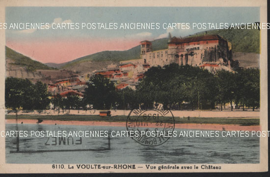 Cartes postales anciennes > CARTES POSTALES > carte postale ancienne > cartes-postales-ancienne.com Auvergne rhone alpes Ardeche La Voulte Sur Rhone