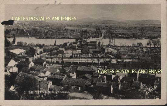 Cartes postales anciennes > CARTES POSTALES > carte postale ancienne > cartes-postales-ancienne.com Auvergne rhone alpes Ardeche Le Teil