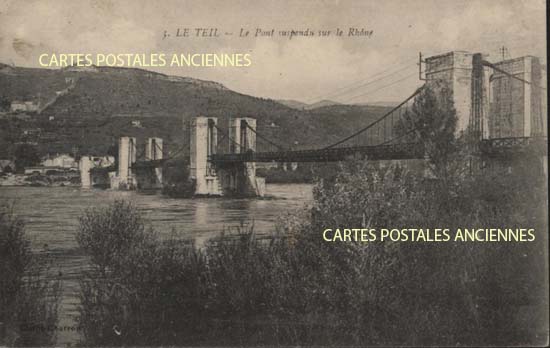 Cartes postales anciennes > CARTES POSTALES > carte postale ancienne > cartes-postales-ancienne.com Auvergne rhone alpes Ardeche Le Teil