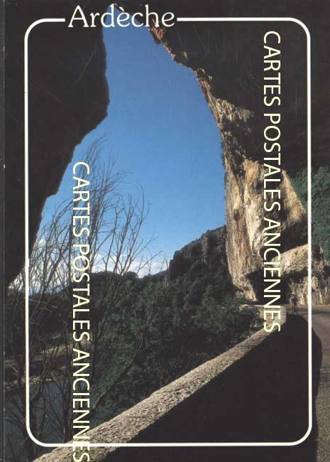 Cartes postales anciennes > CARTES POSTALES > carte postale ancienne > cartes-postales-ancienne.com Ardeche  Vallon Pont d'Arc
