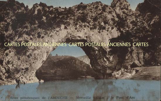 Cartes postales anciennes > CARTES POSTALES > carte postale ancienne > cartes-postales-ancienne.com Auvergne rhone alpes Ardeche Vallon Pont d'Arc