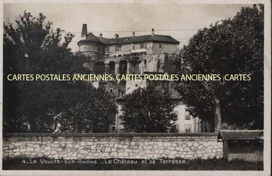 Cartes postales anciennes > CARTES POSTALES > carte postale ancienne > cartes-postales-ancienne.com Auvergne rhone alpes Ardeche La Voulte Sur Rhone