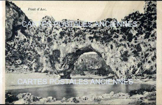 Cartes postales anciennes > CARTES POSTALES > carte postale ancienne > cartes-postales-ancienne.com Auvergne rhone alpes Ardeche Vallon Pont d'Arc