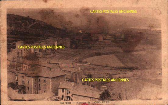 Cartes postales anciennes > CARTES POSTALES > carte postale ancienne > cartes-postales-ancienne.com Auvergne rhone alpes Ardeche Le Teil