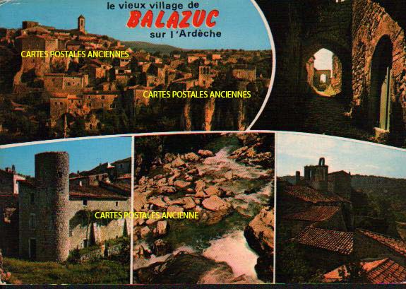 Cartes postales anciennes > CARTES POSTALES > carte postale ancienne > cartes-postales-ancienne.com Auvergne rhone alpes Ardeche Balazuc