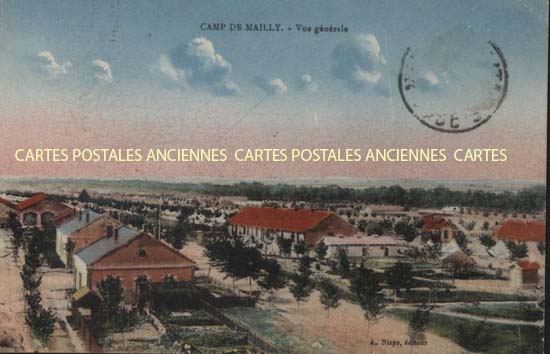 Cartes postales anciennes > CARTES POSTALES > carte postale ancienne > cartes-postales-ancienne.com Aube  Mailly Le Camp