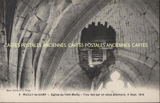 Cartes postales anciennes > CARTES POSTALES > carte postale ancienne > cartes-postales-ancienne.com Grand est Aube Mailly Le Camp