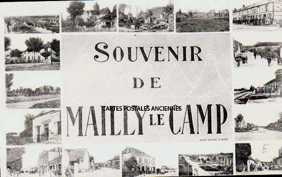 Cartes postales anciennes > CARTES POSTALES > carte postale ancienne > cartes-postales-ancienne.com Aube  Mailly Le Camp