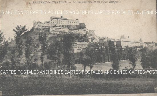 Cartes postales anciennes > CARTES POSTALES > carte postale ancienne > cartes-postales-ancienne.com Occitanie Aveyron Severac Le Chateau