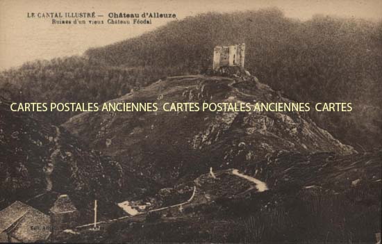 Cartes postales anciennes > CARTES POSTALES > carte postale ancienne > cartes-postales-ancienne.com Auvergne rhone alpes Cantal Alleuze