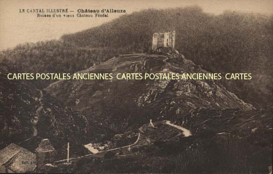 Cartes postales anciennes > CARTES POSTALES > carte postale ancienne > cartes-postales-ancienne.com Auvergne rhone alpes Cantal Alleuze
