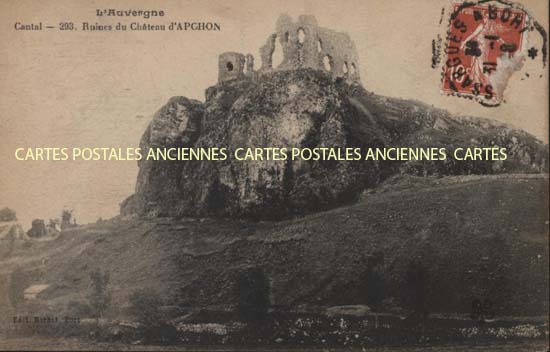 Cartes postales anciennes > CARTES POSTALES > carte postale ancienne > cartes-postales-ancienne.com Auvergne rhone alpes Cantal Apchon