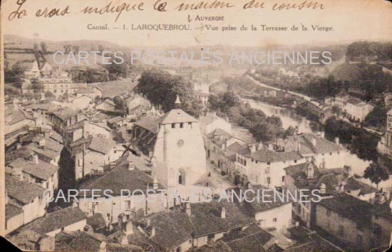 Cartes postales anciennes > CARTES POSTALES > carte postale ancienne > cartes-postales-ancienne.com Auvergne rhone alpes Cantal Laroquebrou