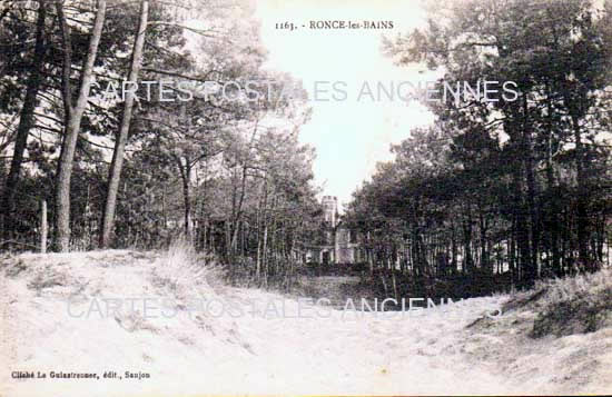 Cartes postales anciennes > CARTES POSTALES > carte postale ancienne > cartes-postales-ancienne.com Nouvelle aquitaine Ronce Les Bains