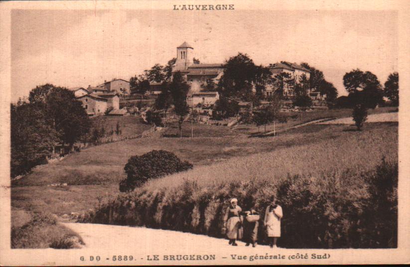 Cartes postales anciennes > CARTES POSTALES > carte postale ancienne > cartes-postales-ancienne.com Puy de dome  Le Brugeron
