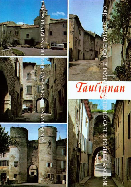 Cartes postales anciennes > CARTES POSTALES > carte postale ancienne > cartes-postales-ancienne.com Auvergne rhone alpes Drome Taulignan
