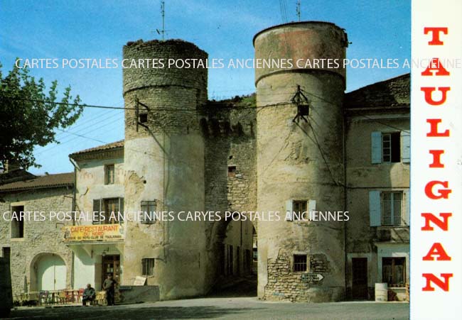 Cartes postales anciennes > CARTES POSTALES > carte postale ancienne > cartes-postales-ancienne.com Auvergne rhone alpes Drome Taulignan