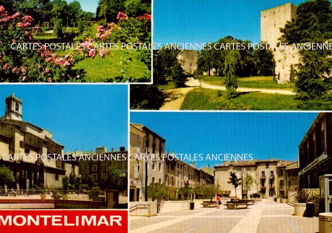 Cartes postales anciennes > CARTES POSTALES > carte postale ancienne > cartes-postales-ancienne.com Auvergne rhone alpes Drome Montelimar