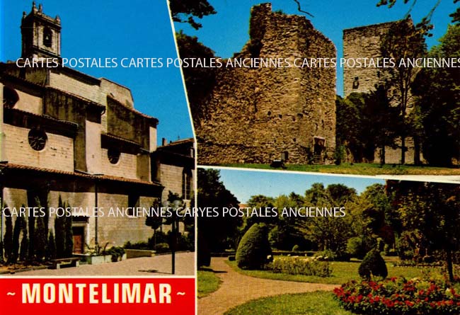 Cartes postales anciennes > CARTES POSTALES > carte postale ancienne > cartes-postales-ancienne.com Auvergne rhone alpes Drome Montelimar