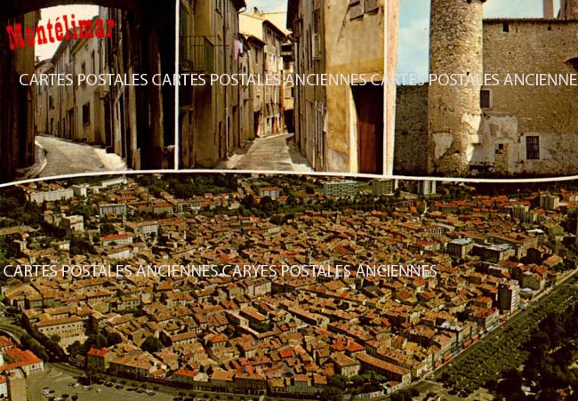 Cartes postales anciennes > CARTES POSTALES > carte postale ancienne > cartes-postales-ancienne.com Auvergne rhone alpes Drome Montelimar