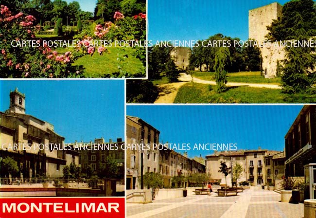 Cartes postales anciennes > CARTES POSTALES > carte postale ancienne > cartes-postales-ancienne.com Auvergne rhone alpes Drome Montelimar