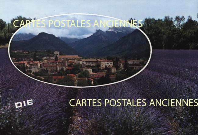 Cartes postales anciennes > CARTES POSTALES > carte postale ancienne > cartes-postales-ancienne.com Auvergne rhone alpes Die