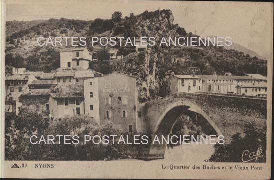 Cartes postales anciennes > CARTES POSTALES > carte postale ancienne > cartes-postales-ancienne.com Auvergne rhone alpes Drome Nyons